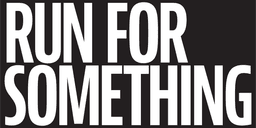 Run for Something